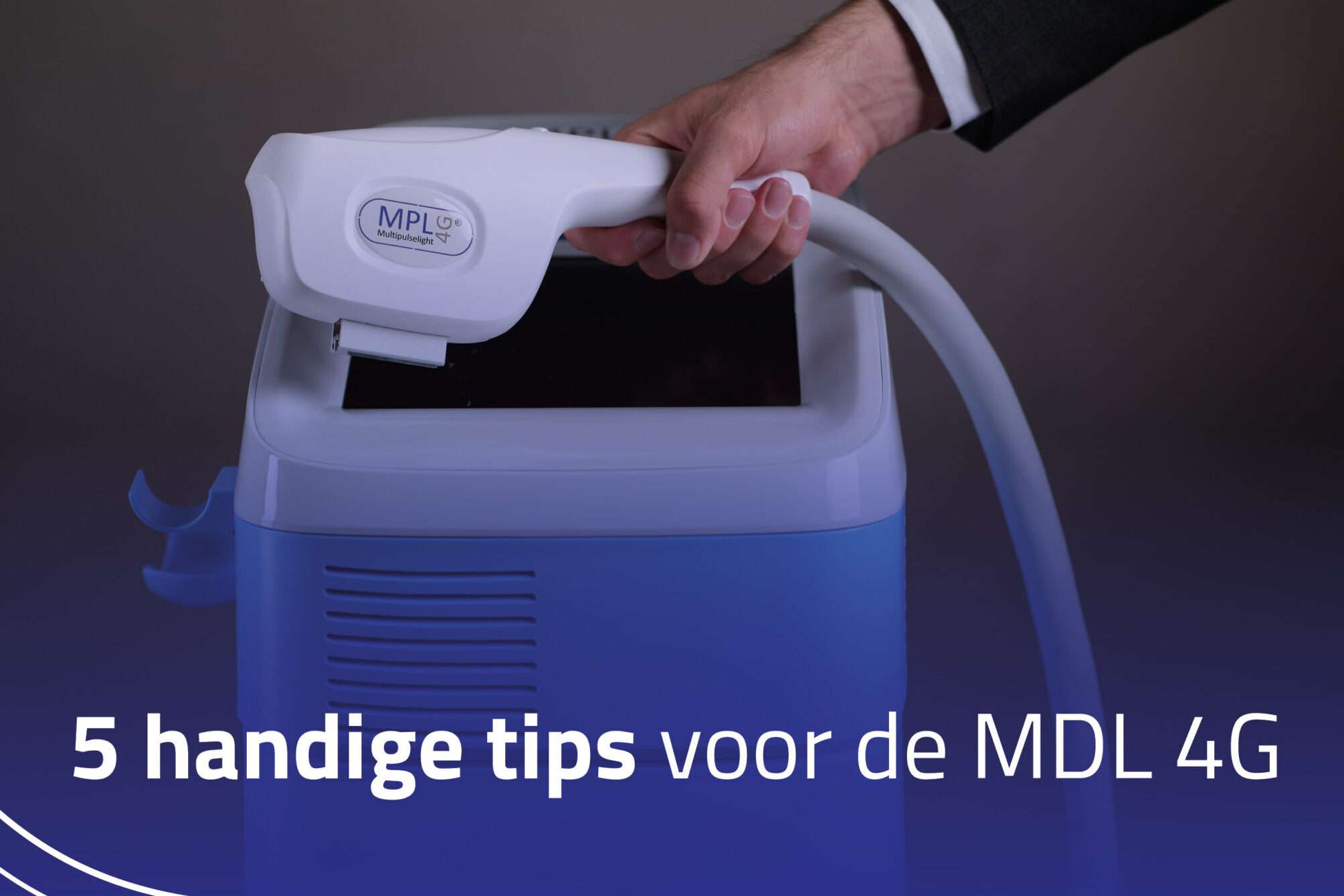 Vijf handige tips voor het gebruik van de MDL 4G